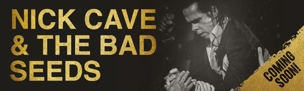 NICK CAVE & THE BAD SEEDS oznamují termín pražského koncertu!
