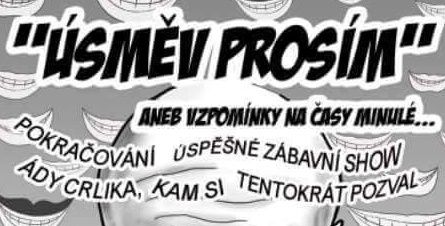 NENECHTE SI UJÍT - Pokračování úspěšné zábávní show Ády Crlika