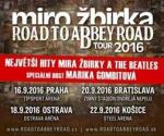 Koncertní turné ROAD TO ABBEY ROAD 2016 Mira Žbirky, kde hostuje Marika Gombitová, startuje ož za pár dní.