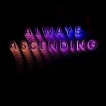 Franz Ferdinand vydávají  nové studiové album Always Ascending