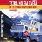Stanislav Synek vydal druhé pokračování knihy o legendární výpravě Tatra kolem světa.